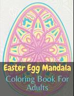 Easter Egg Mandala Coloring Book For Adults