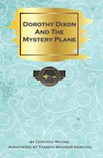 Dorothy Dixon and the Mystery Plane