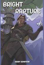 Bright Rapture: A Fantasy LitRPG Adventure 