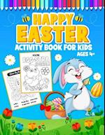 Happy Easter Activity Book for Kids Ages 4+