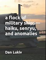 A flock of military ships-haiku, senryu, and anomalies