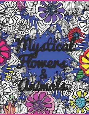 Mystical Flowers & Animals