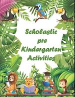 Scholastic Pre Kindergarten Activities