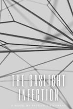 The Gaslight Infection