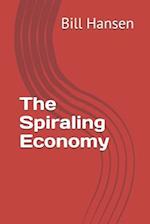 The Spiraling Economy