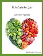 Side Dish Recipes, Zucchini Recipes