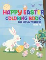 Happy Easter Coloring Book for Kids&toddlers Age +3