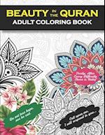 Beauty In The Quran Adult Coloring Book: Scripture Verses To Inspire As You Color - Inspirational Stress Relief and Relaxation Islamic Gift For Men an