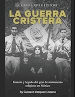 La guerra cristera