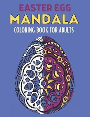 Easter Egg Mandala Coloring Book For Adults