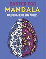 Easter Egg Mandala Coloring Book For Adults