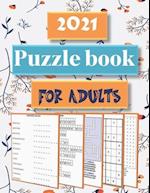 2021 Puzzle Book for Adults: Word search, Sudoku , Kriss kross, Word scramble and Cryptogram ! 