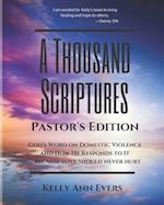 A Thousand Scriptures: God's Word on Domestic Violence, Pastor's Edition 