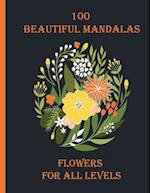 100 Beautiful Mandalas flowers for all levels