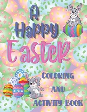 A happy Easter coloring and activity book