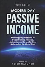 Modern Day Passive Income
