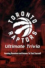 Toronto Raptors Ultimate Trivia
