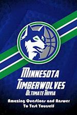 Minnesota Timberwolves Ultimate Trivia