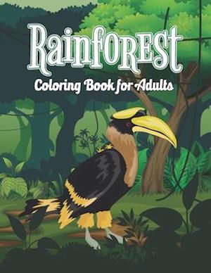 Rainforest Coloring Book for Adults: Easy Design Rainforest Coloring Activity Book for Grown-ups, Stress Relieving Tropical Rainforest Adult Coloring