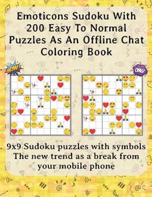 Emoticons Sudoku With 200 Easy To Normal Puzzles As An Offline Chat Coloring Book