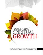 Concerning Spiritual Growth