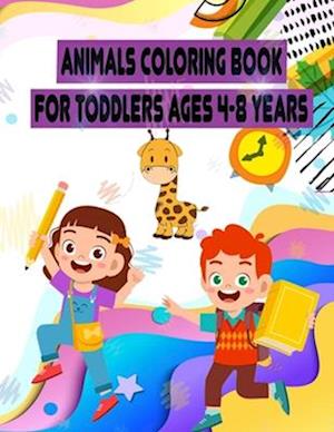 Animals coloring Book for Toddlers ages 4-8 years