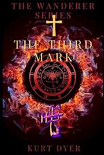 The Third Mark: The Wanderer Series (Book 3) 