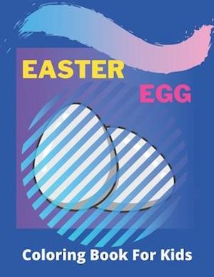 Easter Egg Coloring Book for Kids