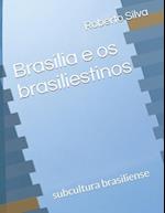 Brasília e os brasiliestinos