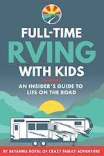 Full-Time RVing With Kids