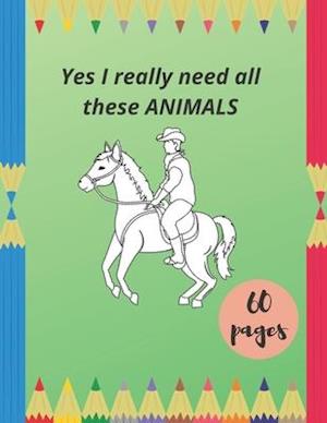 Yes I really need all these ANIMALS: Over 100 popular high frequency drawings for kids to learn drawing and coloring. Ages 3+,Fun with Animals!