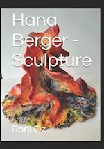 Hana Berger - Sculpture