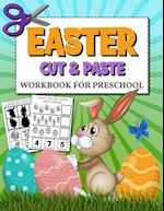 Easter Cut and Paste Workbook for Preschool: Coloring and Cutting Practice for Preschoolers | Scissor Skills Activity Book for Kids 