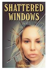 Shattered Windows: A memoir 