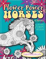 Flower Power Horses of Spring Coloring Book