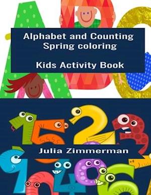 Alphabet and counting Spring coloring: Kids activity book