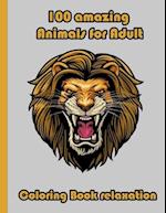 100 amazing Animals for Adult Coloring Book relaxation