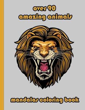 over 90 amazing animals mandalas coloring book