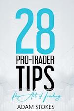 28 Pro-Trader Tips