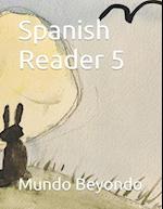 Spanish Reader 5