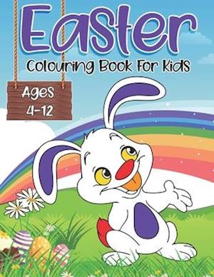 Easter Colouring book For Kids : 30 Cute Easter Bunnies, Eggs, Chicks, Trees, Sun Illustration for Children. Ages 4-12