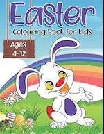 Easter Colouring book For Kids : 30 Cute Easter Bunnies, Eggs, Chicks, Trees, Sun Illustration for Children. Ages 4-12 