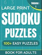 Large Print Sudoku Puzzles Book For Adults: 100+ Easy Puzzles For Adults & Seniors (Volume: 1) 