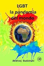 LGBT la pandemia del mondo