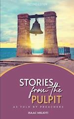 Stories From The Pulpit: As Told By Preachers 