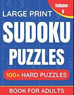 Large Print Sudoku Puzzles Book For Adults: 100+ Hard Puzzles For Adults & Seniors (Volume: 8) 