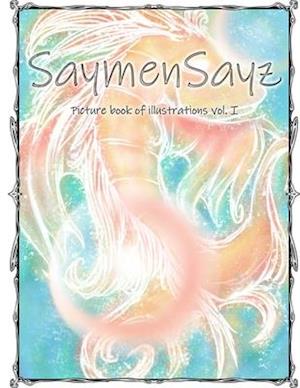 SaymenSayz picture book of illustrations VOL. I: Beautiful ocean life animals cover nr. 10