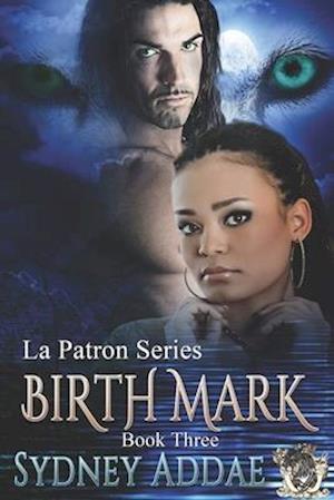 BirthMark: Wolf Shifter Series