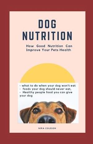 Dog Nutrition