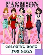 Fashion Coloring Book For Girls: I Am a Girl and I Am Great 